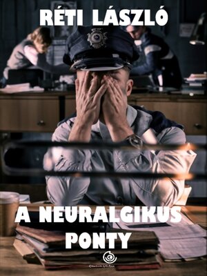 cover image of A neuralgikus ponty